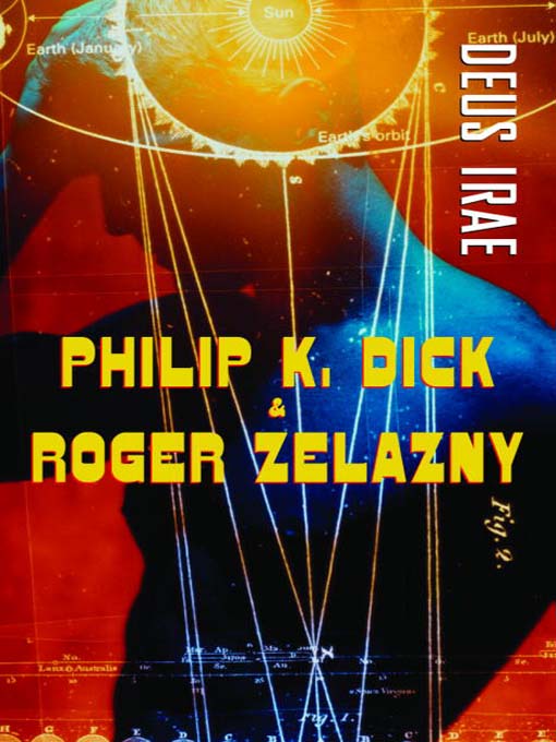 Title details for Deus Irae by Philip K. Dick - Available